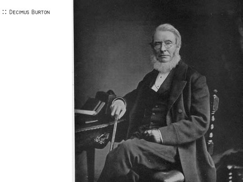 :: Decimus Burton (1800-1887)